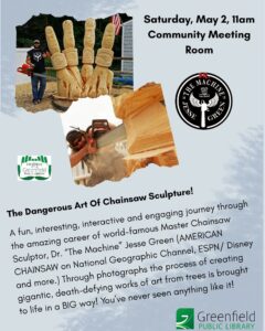The Dangerous Art of Chainsaw Sculpture @ Greenfield Public Library