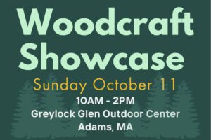 2026 Woodcraft Showcase @ Greylock Glen Outdoor Center